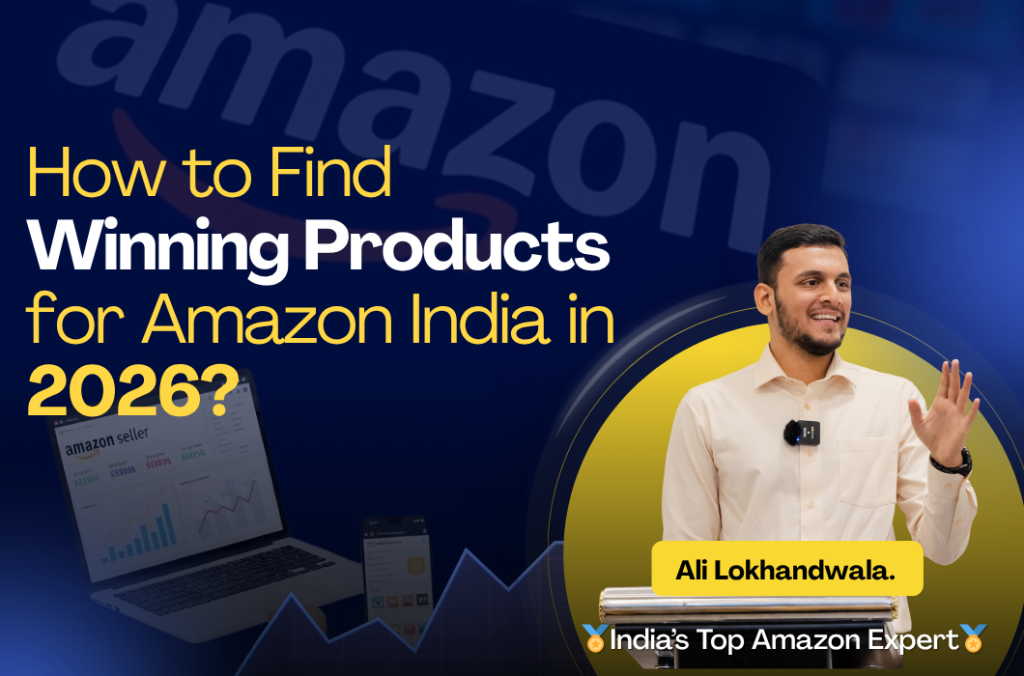 How to Find Winning Products for Amazon India in 2026?